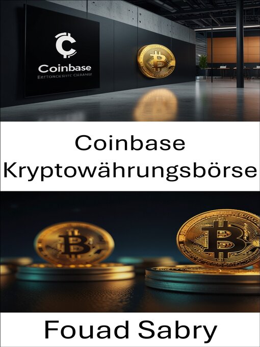 Title details for Coinbase Kryptowährungsbörse by Fouad Sabry - Available